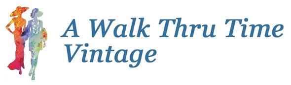 A Walk Thru Time Vintage